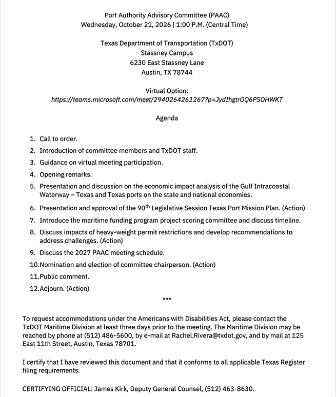 Agenda for October 21, 2026 Port Authority Advisory Committee Meeting at Texas Department of Transportation Stassney Campus. Action items include presentation and approval of the 90th Legislative Session Texas Port Mission Plan, discuss impacts of heavy-weight permit restrictions and develop recommendations to address challenges, and nomination and election of committee chairperson.