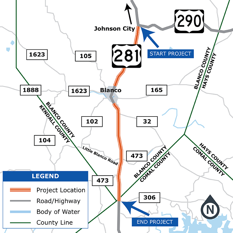 US 281 Blanco County Map. This simple map graphic shows a white regional map with gray lines that indicate roads and highways, light blue shapes indicate bodies of water, and dark green lines represent county lines. A thick orange line runs north to south in the middle of the map represents the project location from 290 to I-10. The map identifies county lines for Blanco County, Kendall County, Comal County and Hays County. Road and Highway markers identify the following roads beginning at the top northwest side of the map to the bottom southeast starting with Ranch Road 1623,  County Road 105, Ranch Road 1688, County Road 102, County Road 104,  Little Blanco Road, Farm to Market 473, Ranch Road 165, Farm to Market 32, Ranch Road 473, and Farm to Market 306. The start of the project location is labeled with a dark blue arrow and a dark blue text box that reads Start Project at the intersection of 281 and 290. The end of the project location is marked with a dark blue arrow and a dark blue text box that reads End Project at the intersection of 281 and 306.  A legend in the lower left corner explains the route colors and map symbols.