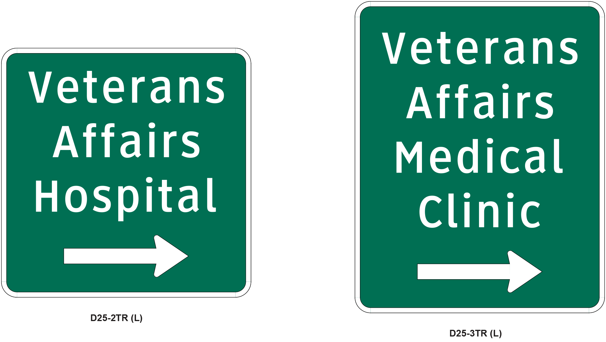 Examples of signing for veteran’s facilities (click in image to see full-size image)